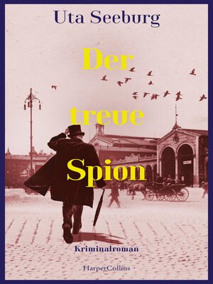 cover image of Der treue Spion